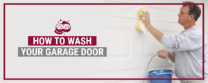 How to Wash Your Garage Door